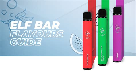 Elf Bar 600 Flavour Guide All 49 Flavours Reviewed Mycigara