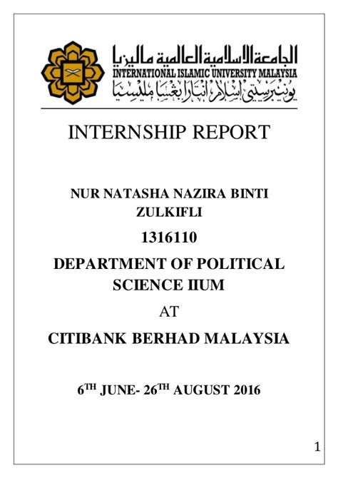 Assignment cover page is the first page of an assignment. INTERNSHIP REPORT NATASHA NAZIRA