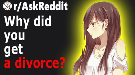 Reasons Why People Got A Divorce Raskreddit Youtube