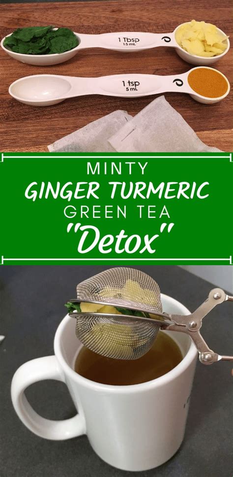 Ginger Mint Turmeric Green Tea Flat Belly Detox Drink And Turmeric