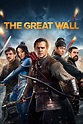 The Great Wall (2016) | The Poster Database (TPDb)