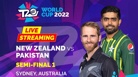 New Zealand Vs Pakistan Live Streaming T20 World Cup Semi Final When