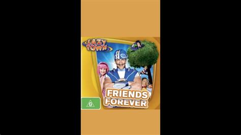 Opening To Lazytown Friends Forever 2012 Vhs Australia Youtube