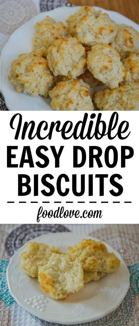 Incredible Easy Drop Biscuits Recipe Easy Drop