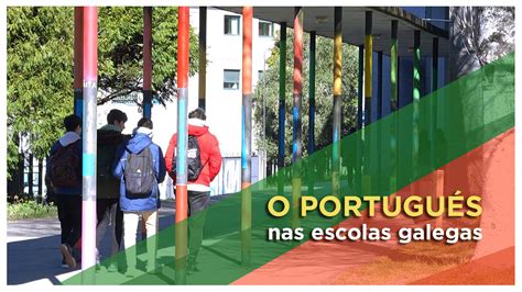 O Portugu S Nas Escolas Galegas N S Televisi N