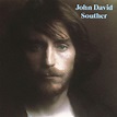 J.D. Souther - John David Souther - Reviews - Album of The Year