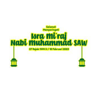 Greeting Of Isra Miraj 1444 H Isra Miraj Islamic 1444 H PNG And