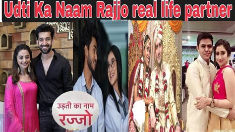 Real Life Love Partner Of Udti Ka Naam Rajjo Serial Cast Real Life Partner Rajjo Serial