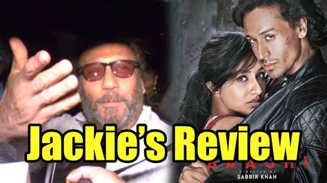 Jackie Shroff S Review On Son Tiger Shroff S Baaghi YouTube