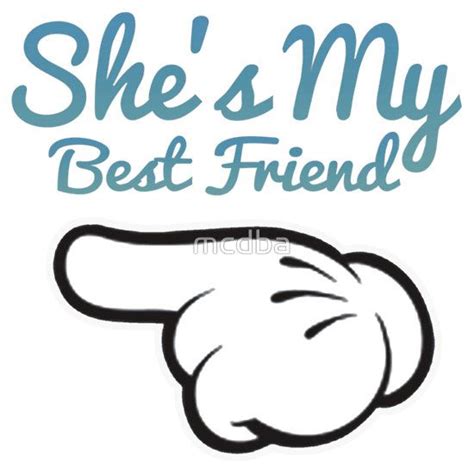 Shes My Best Friend Best Friend Sketches Friends Sketch Bff Besties