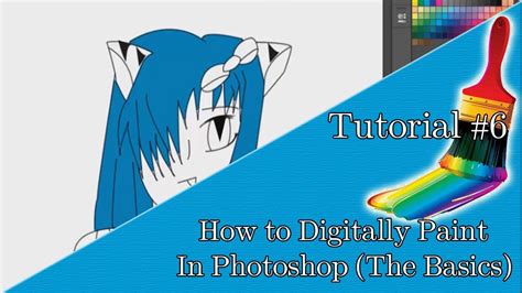 Tutorial 6 How To Digitally Paint In Photoshop Cc Cs6 The Basics