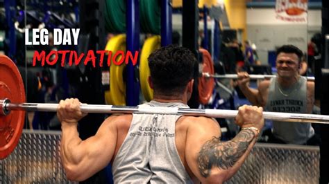 Leg Day Motivation Gym Motivation Youtube