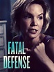 Fatal Defense - Rotten Tomatoes
