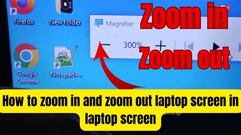 How To Zoom In And Zoom Out Laptop Screen In Laptop Screen Using