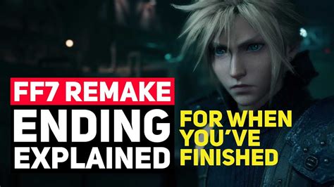 Final Fantasy 7 Remake The Ending Explained Spoilers For When You