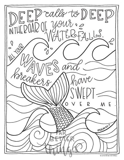 I updated the abc bible verses so that they could be printed on both the front and back of each piece of card stock. Bible Verse Coloring Page - Psalm 42:7 - Printable ...