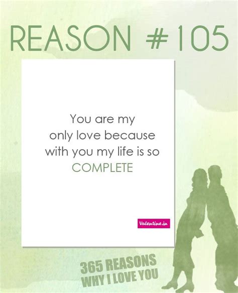 Reasons Why I Love You 105 365 Love Quotes For Him Pinterest