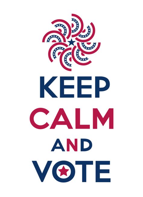 Keep Calm And Vote