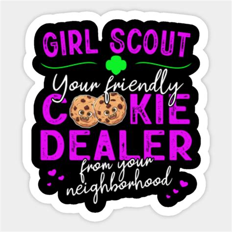 Girl Scout Cookie Dealer From Neighborhood Girl Scout Sticker