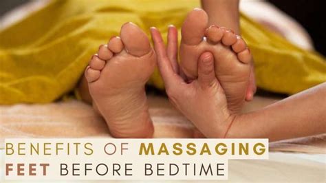 Did You Know These Benefits Of Massaging Feet Before Bedtime