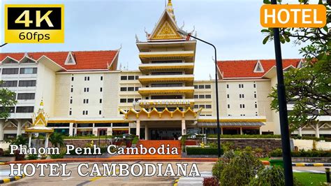 【hotel Report】hotel Cambodiana Phnom Penh Cambodia [4k] Youtube