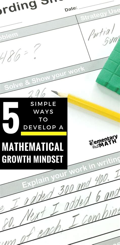 5 Simple Ways To Develop A Mathematical Growth Mindset Math Problem