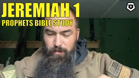 Jeremiah 1 The Prophets Bible Study Youtube