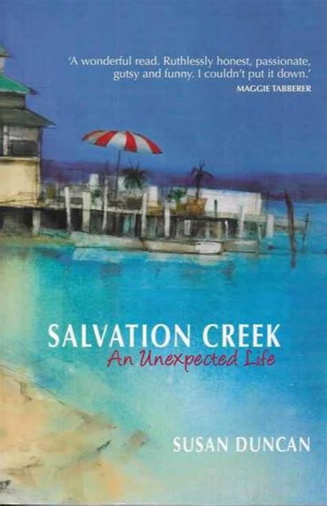 Salvation Creek An Unexpected Life Used Book