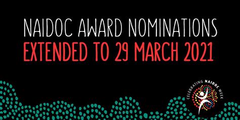 Nominations Extended For 2021 Naidoc Awards Naidoc