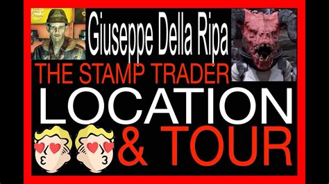 Where To Find Stamp Trader Giuseppe Della Ripa Fallout 76 Tour