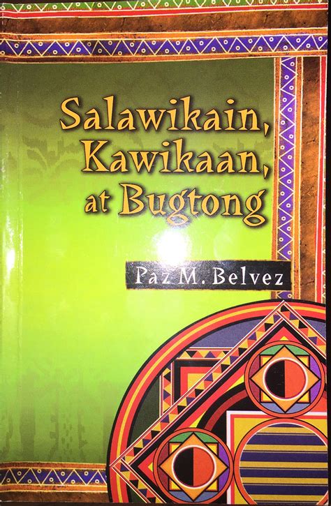 Salawikain Kawikaan At Bugtong By Paz M Belvez Goodreads