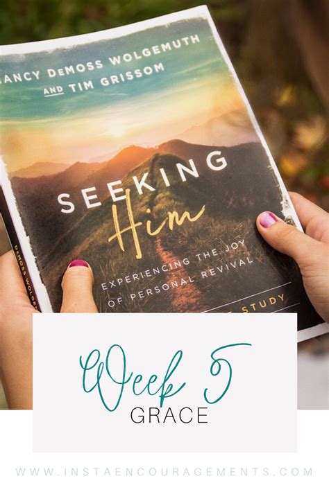 Seeking Him Week Five Grace Gods Provision For Every Need