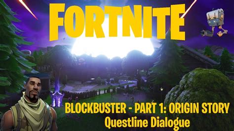 There are no comments about this story. Fortnite | Blockbuster - Part 1: Origin Story | Questline ...