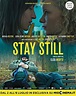 Stay Still (2019) | FilmTV.it