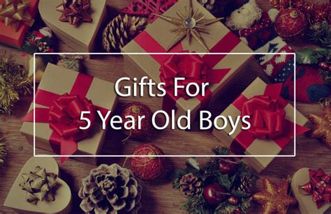 Maybe you would like to learn more about one of these? The Top 5 Best Gifts for 5 Year Old Boys (5-year-old ...