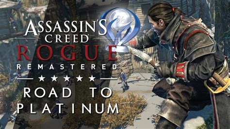Road To Platinum 91 Met D3NNA Assassin S Creed Rogue Remastered