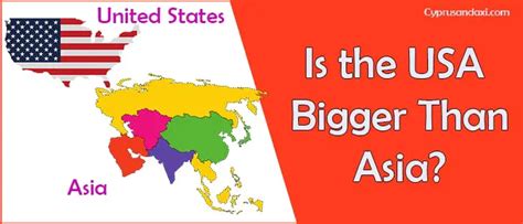 Is The Usa Bigger Than Asia Comparison