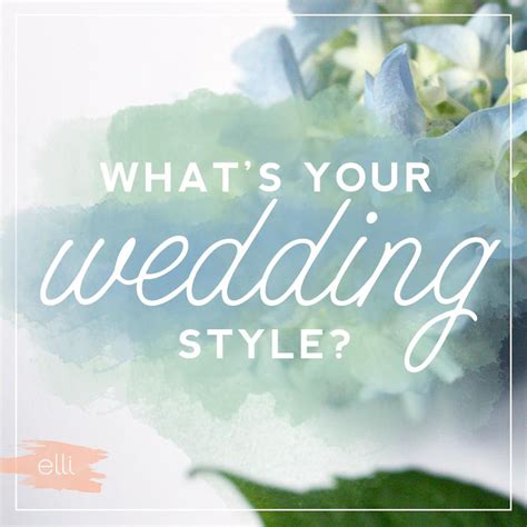 What Is Your Wedding Style Tell Us Below With Your Name And Email