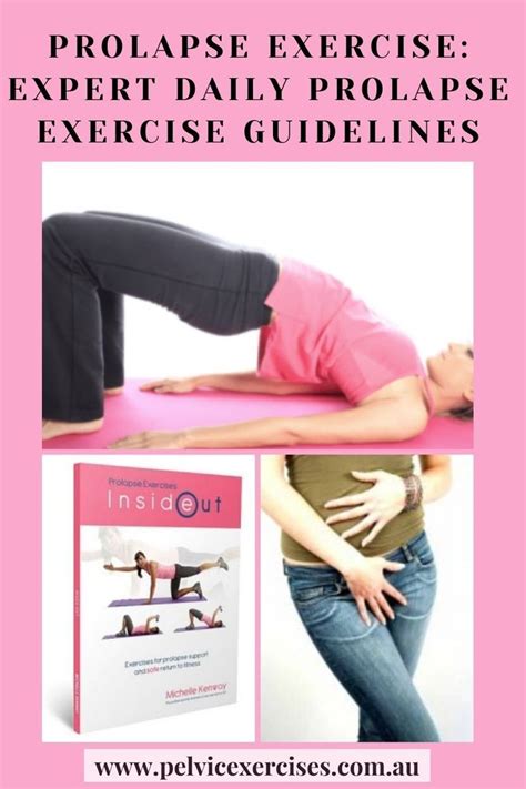 Prolapse Exercise Expert Daily Prolapse Exercise Guidelines