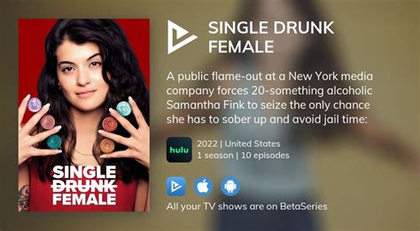 Where To Watch Single Drunk Female Tv Series Streaming Online