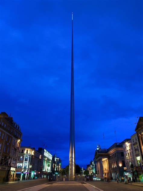 The Spire Of Dublin A 120 Metre High Landmark In The Heart Of Dublin