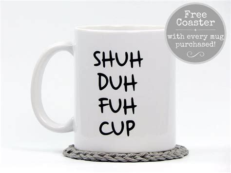 stfu shut the fuck up fuck coffee mug funny coffee mug