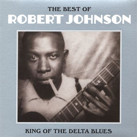 Пластинка King Of The Delta Blues Singers Johnson Robert Купить King