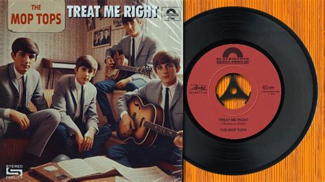 The Mop Tops: Treat Me Right - YouTube