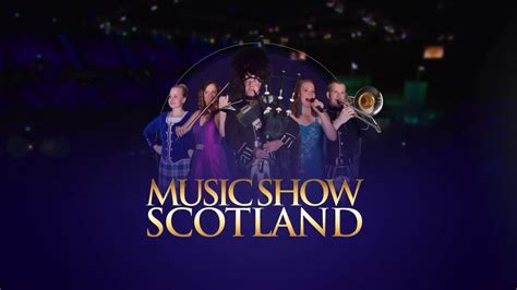Music Show Scotland Promo Video Youtube