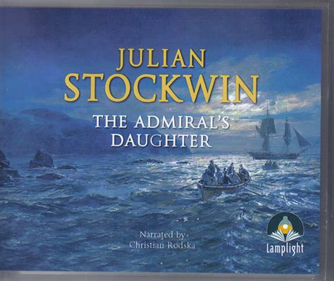 The Admirals Daughter By Julian Stockwin Uk Wf Howes With Images