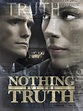 Prime Video: Nothing But the Truth
