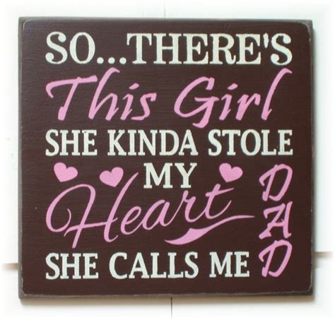 So Theres This Girl She Kinda Stole My Heart By Woodsignsbypatti