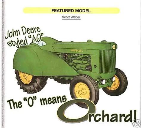 John Deere Styled Ao Tractor A Orchard Ar Bi Lindeman Crawler Green