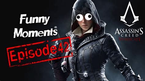Funny Moments Episode Assassin S Creed Syndicate Youtube